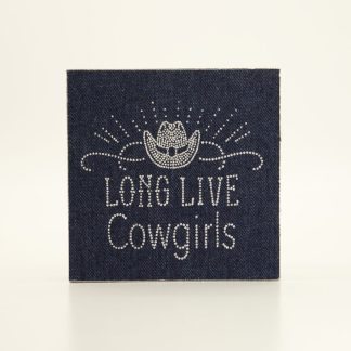 Long Live Cowgirls Block Sign