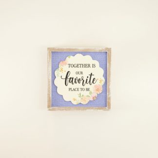 Friends Are Like Flowers Block Sign