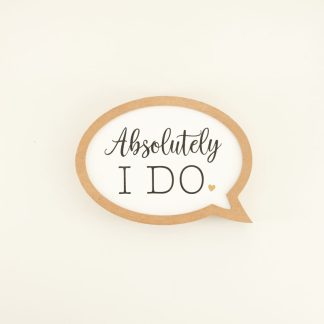 I Absolutely Do Block Sign